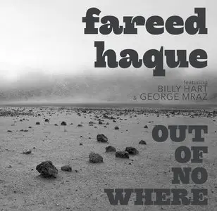Fareed Haque - Out of Nowhere (2013)