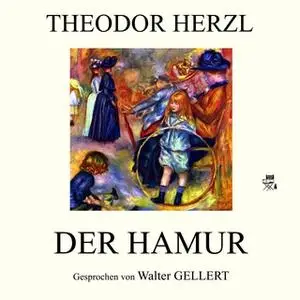 «Der Hamur» by Theodor Herzl