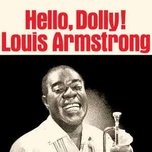 Louis Armstrong - Hello, Dolly! (1964/2021) [Official Digital Download 24/96]