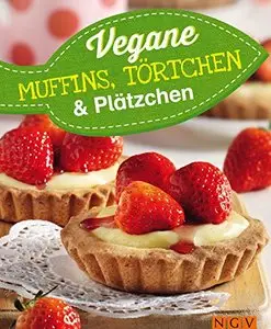 Vegane Muffins, Törtchen & Plätzchen