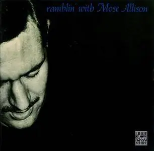 Mose Allison - Ramblin' With Mose (1958) {Prestige OJCCD-1109-2 rel 2005}