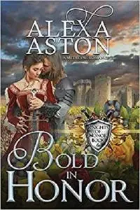 Bold in Honor (Knights of Honor) (Volume 6)