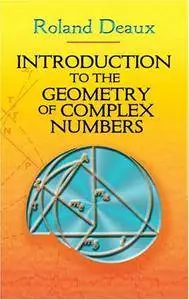 Introduction to the Geometry of Complex Numbers (Repost)