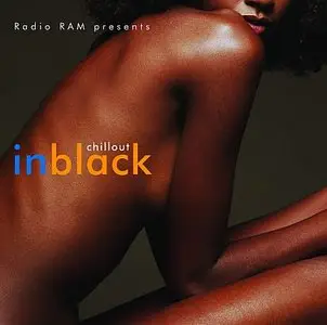 VA-CHILLOUT IN BLACK.(RADIO RAM PRESENTS)