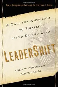 LeaderShift: A Call for Americans to Finally Stand Up and Lead