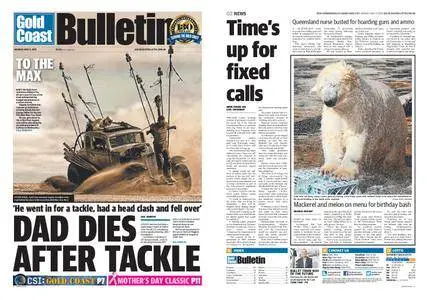 The Gold Coast Bulletin – May 11, 2015
