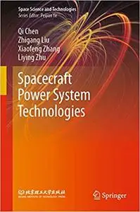 Spacecraft Power System Technologies