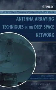 Antenna Arraying Techniques in the Deep Space Network (JPL Deep-Space Communications and Navigation Series)