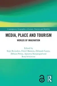 Media, Place and Tourism: Worlds of Imagination