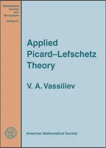 Applied Picard--Lefschetz Theory (Repost)