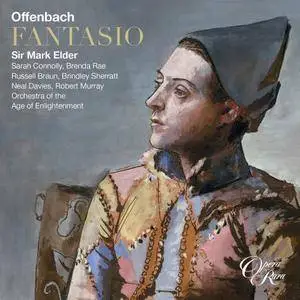 Sir Mark Elder - Offenbach: Fantasio (2014)