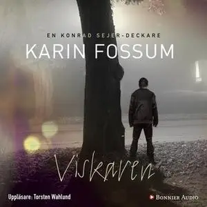 «Viskaren» by Karin Fossum
