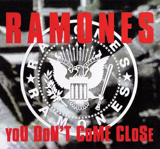The Ramones - You Don't Come Close (2001) [Official Bootleg] RESTORED