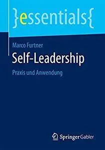 Self-Leadership: Praxis und Anwendung