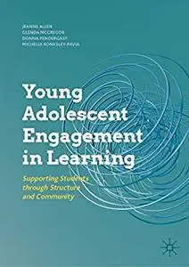 Young Adolescent Engagement in Learning