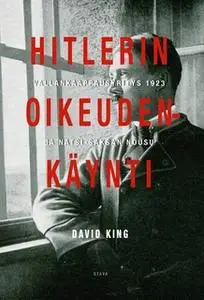 «Hitlerin oikeudenkäynti» by David King