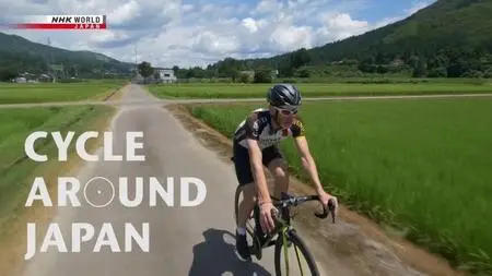 NHK Cycle Around Japan - Niigata: The Deep Green Summer (2019)
