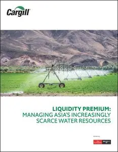 The Economist (Intelligence Unit) - Liquidity Premium: Managing Asia's Increasingly Scarce Water Resources (2019)