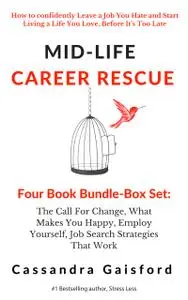 Mid-Life Career Rescue Series Box Set (Books 1-4)