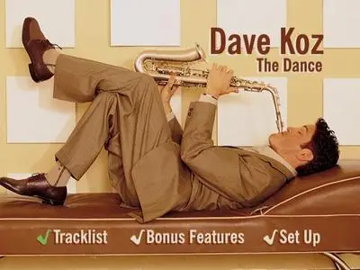 Dave Koz - The Dance (2001) [DVD-Audio]