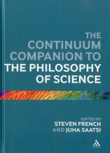 The Continuum Companion to the Philosophy of Science (repost)