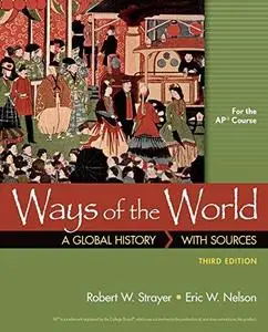 Ways of the World with Sources for AP®