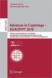 Advances in Cryptology – ASIACRYPT 2018: 24th International Conference on the Theory and Application of Cryptology and I