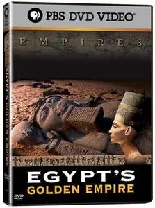 PBS - Empires: Egypt's Golden Empire (2001)