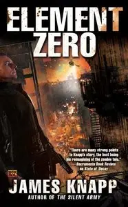 James Knapp - Element Zero (Revivors, Book 3)