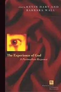 The experience of God : a postmodern response