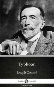 «Typhoon by Joseph Conrad (Illustrated)» by Joseph Conrad