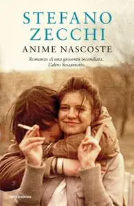 Stefano Zecchi - Anime nascoste