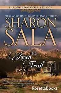 «The Amen Trail» by Sharon Sala