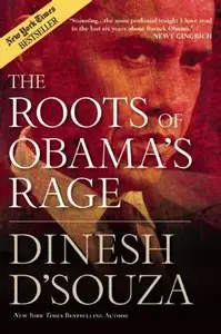 The Roots of Obama's Rage (repost)
