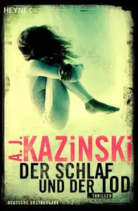 A. J. Kazinski-Der Schlaf und der Tod