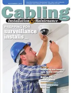 Cabling Installation & Maintenance - November 2015