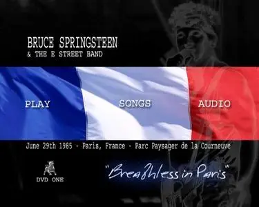 Bruce Springsteen & The E Street Band - Breathless In Paris (1985) [3 x DVD-5]