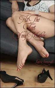 «At The Feet Of My Mother» by Laura Lovecraft