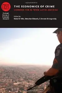 The Economics of Crime: Lessons For and From Latin America (repost)