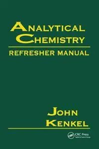 Analytical Chemistry Refresher Manual