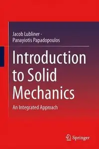 Introduction to Solid Mechanics: An Integrated Approach (Repost)