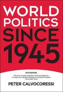 World Politics since 1945, 9th Edition