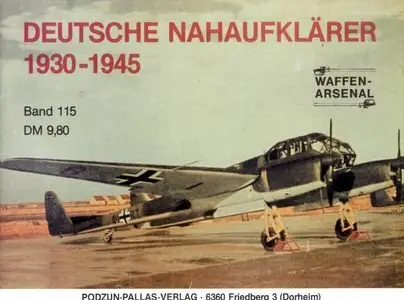 Deutsche Nahaufklärer 1930-1945 (Waffen-Arsenal Band 115) (Repost)