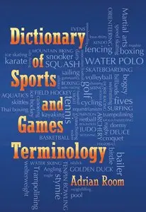 Dictionary of Sports and Games Terminology (Repost)