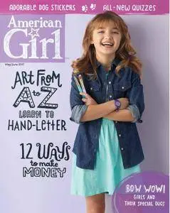 American Girl Magazine - May 01, 2017