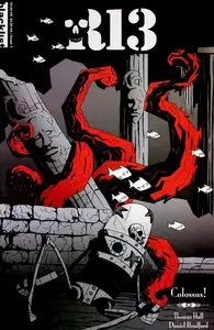 Robot 13: Colossus! #1 (New Ongoing)