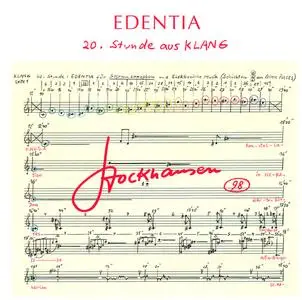 Karlheinz Stockhausen - Edentia, 20 Stunde aus Klang (2009) {Stockhausen-Verlag No. 98}