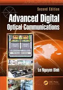 Advanced Digital Optical Communications, Second Edition
