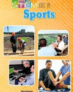 Stem Jobs in Sports (Stem Jobs You'll Love) by Rick Raymos