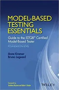 Model-Based Testing Essentials - Guide to the ISTQB Certified Model-Based Tester: Foundation Level